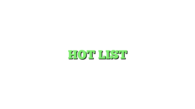 HOT LIST